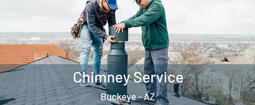  Chimney Service Buckeye - AZ