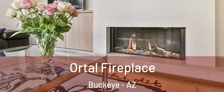 Ortal Fireplace Buckeye - AZ